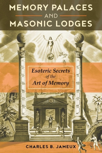 Memory Palaces and Masonic Lodges