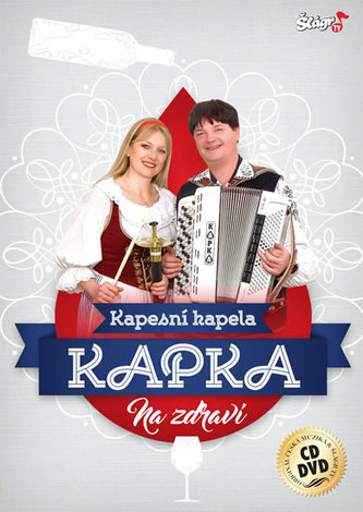 Kapka - Na zdraví - CD + DVD
