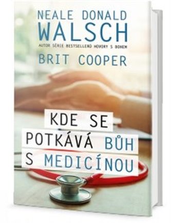 Kde se potkává Bůh s medicínou