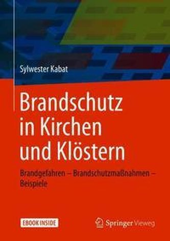 Brandschutz in Kirchen und Klöstern