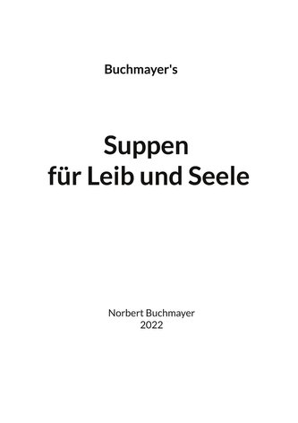 Suppen für Leib und Seele