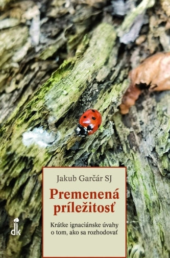 Premenená príležitosť Premenená príležitosť