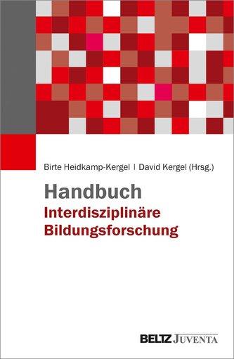 Handbuch Interdisziplinäre Bildungsforschung