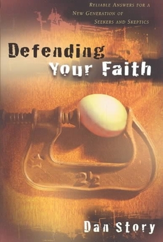 Defending Your Faith