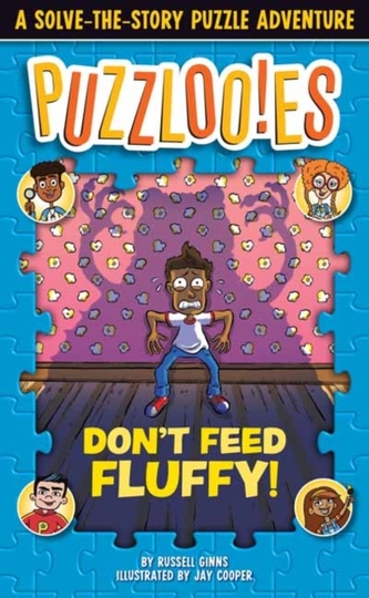 Puzzlooies! Don't Feed Fluffy Puzzlooies! Don't Feed Fluffy