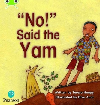 Bug Club Phonics Fiction Reception Phase 4 Unit 12 "No" said the Yam
