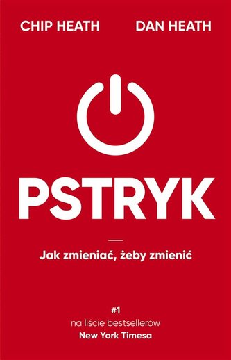 Pstryk Jak zmieniać, żeby zmienić