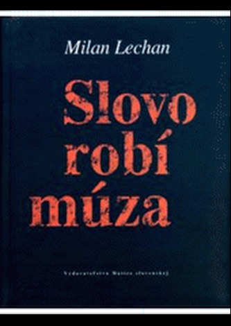 Slovo robí múza