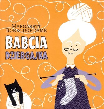 Babcia dziergajka Babcia dziergajka