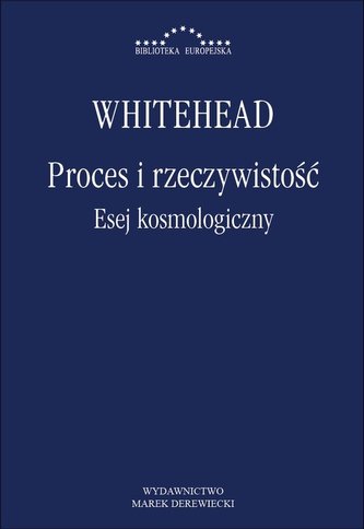 Proces i rzeczywistość Esej kosmologiczny