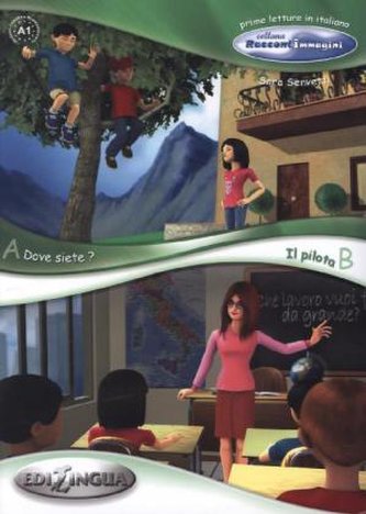 Dove siete / Il pilota