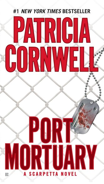 Port Mortuary: Scarpetta (Book 18)
