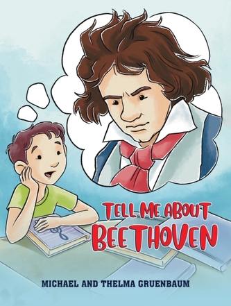TELL ME ABOUT BEETHOVEN TELL ME ABOUT BEETHOVEN