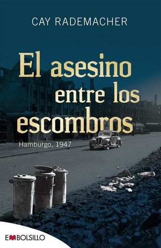 El Asesino Entre Los Escombros