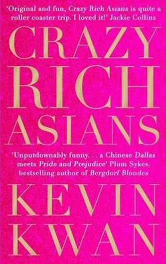 Crazy Rich Asians Crazy Rich Asians