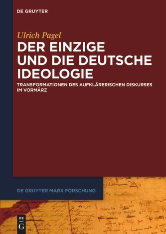Der Einzige und die Deutsche Ideologie