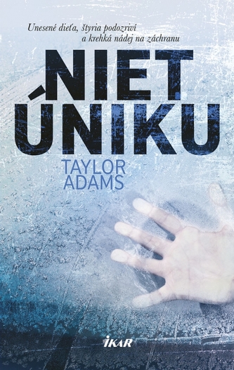 Niet úniku - Adams Taylor