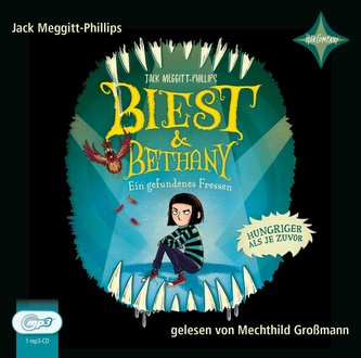 Biest & Bethany 02. Ein gefundenes Fressen