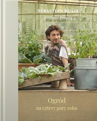 Ogród na cztery pory roku wyd.2022 Ogród na cztery pory roku wyd.2022