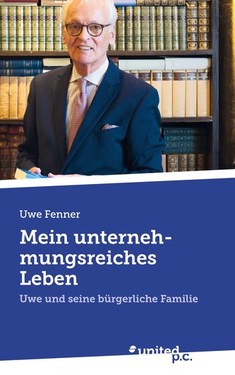 Mein unternehmungsreiches Leben