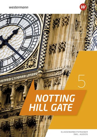 Notting Hill Gate 5. Klassenarbeitstrainer