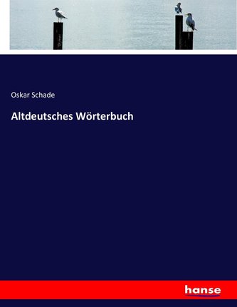 Altdeutsches Wörterbuch