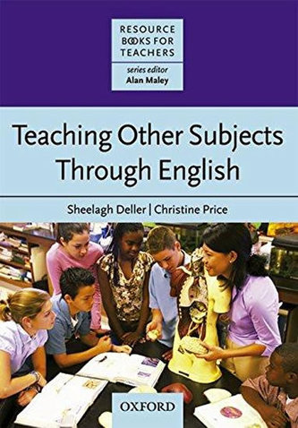 Teaching Other Subjects Through English (CLIL) Teaching Other Subjects Through English (CLIL)