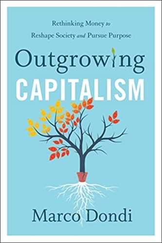 Outgrowing Capitalism