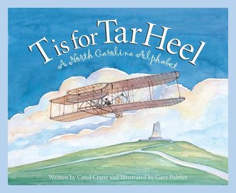 T Is for Tar Heel: A North Car