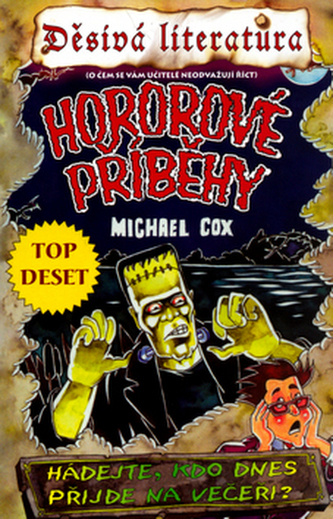 Hororové příběhy (Michael Cox, 2006)
