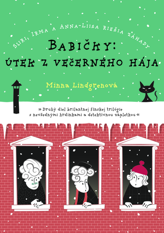 Babičky: Útek z večerného hája
