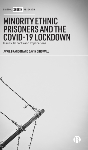 Minority Ethnic Prisoners and the COVID-19 Lockdown