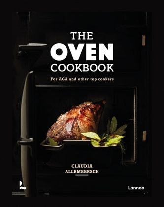 The Oven Cookbook The Oven Cookbook