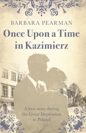 Once Upon a Time in Kazimierz Once Upon a Time in Kazimierz
