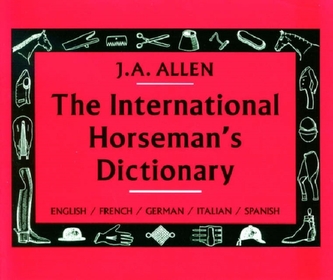 The International Horseman's Dictionary