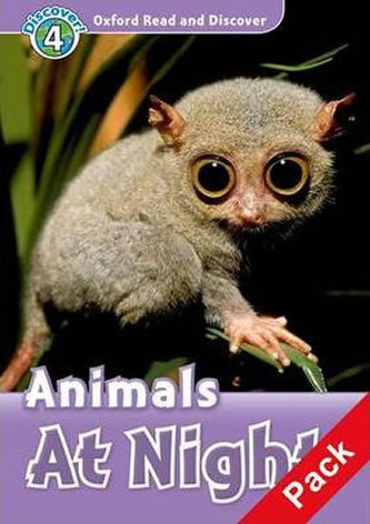 Level 4: Animals at Night Audio CD Pack/Oxford Read and Discover