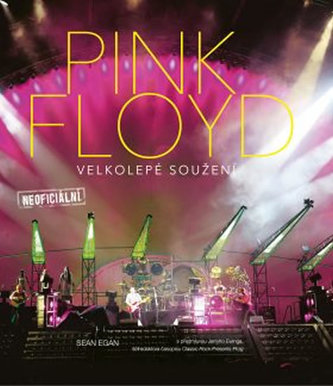 PINK FLOYD Velkolepé soužení