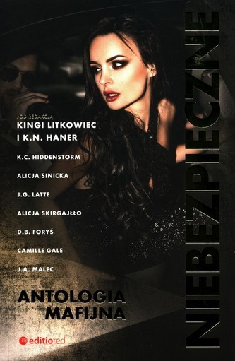 Niebezpieczne Antologia mafijna Niebezpieczne Antologia mafijna