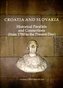 Croatia and Slovakia Historical Parallels and Connections (from 1780 to the Present Day)