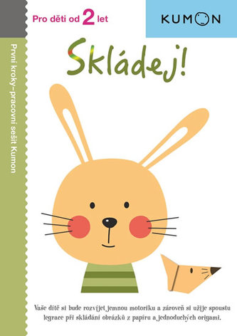 Skládej! - Pro děti od 2 let Skládej! - Pro děti od 2 let