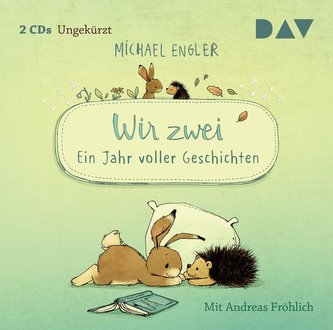 Wir zwei -Ein Jahr voller Geschichten
