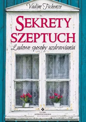 Sekrety szeptuch Sekrety szeptuch