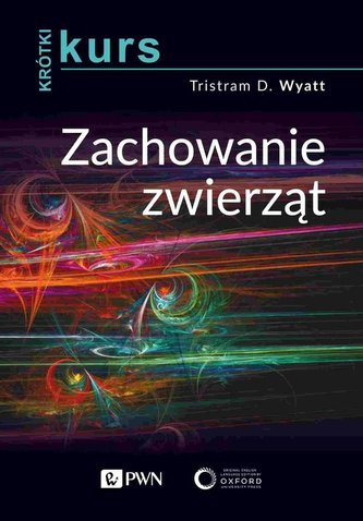 Krótki kurs Zachowanie zwierząt Krótki kurs Zachowanie zwierząt