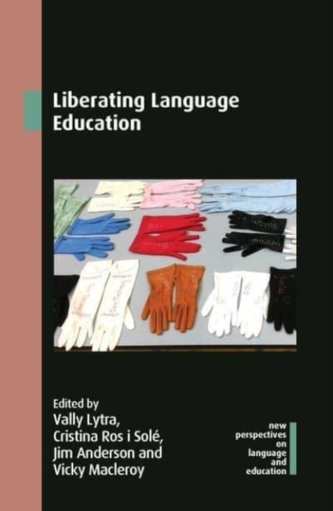 Liberating Language Education Liberating Language Education