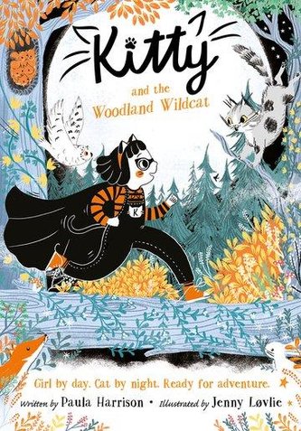 Kitty and the Woodland Wildcat Kitty and the Woodland Wildcat