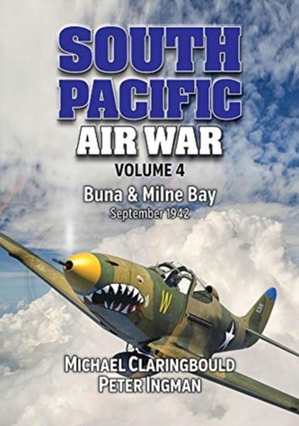 South Pacific Air War Volume 4 South Pacific Air War Volume 4