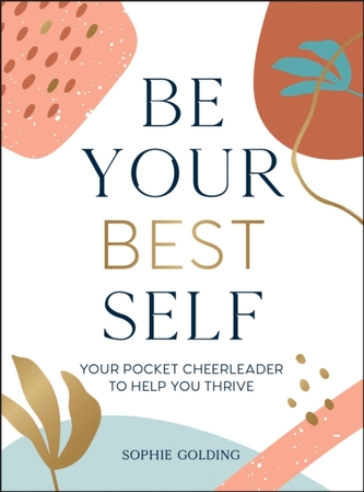 Be Your Best Self Be Your Best Self