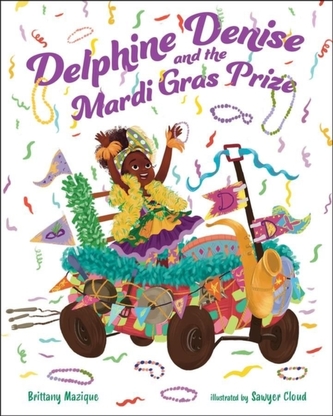 DELPHINE DENISE & THE MARDI GRAS PRIZE