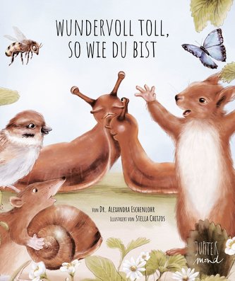 Wundervoll toll, so wie du bist