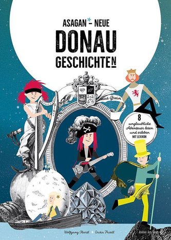ASAGAN - Neue DONAU-Geschichte(n)